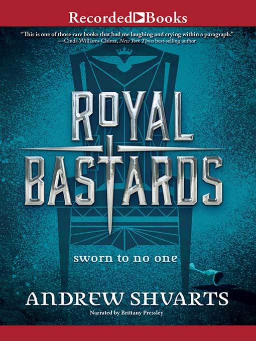 Title details for Royal Bastards by Andrew Shvarts - Available